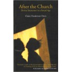 After The Church by Claire Henderson Davis